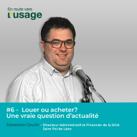 En route vers l'usage - épisode 6, louer ou acheter ?